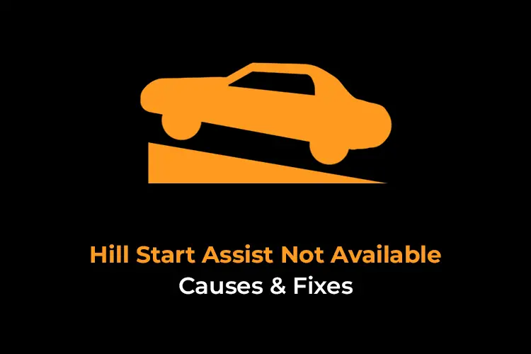 hill start assist not available