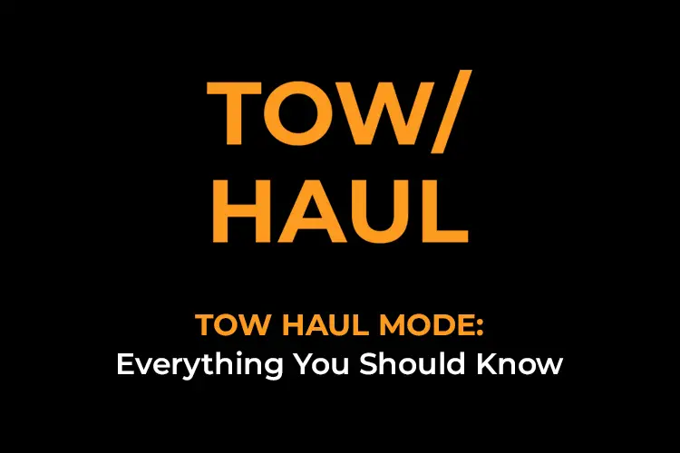 tow haul mode