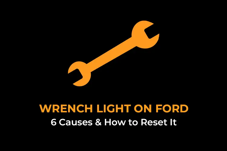 wrench light on Ford