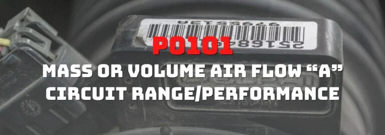 Here's where you can get a thorough understanding of the P0101 OBD2 code