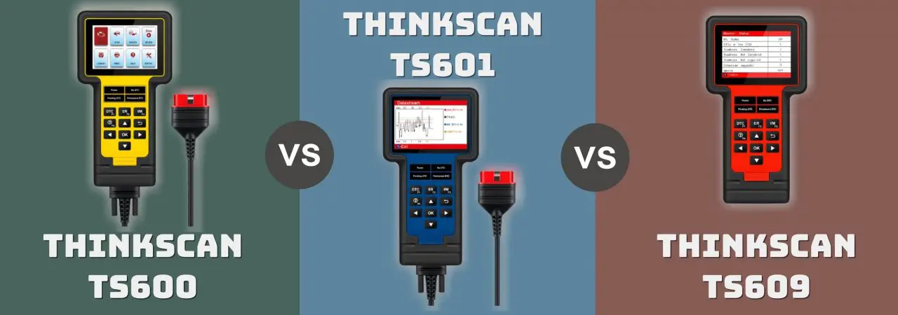 You'll find out which of the Thinkscan TS600, the TS601, and the TS609 is perfect for you after comparing them