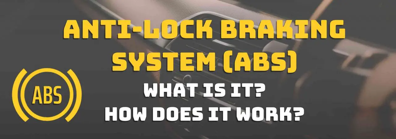If you're looking for information regarding the anti-lock braking system, this is the right place