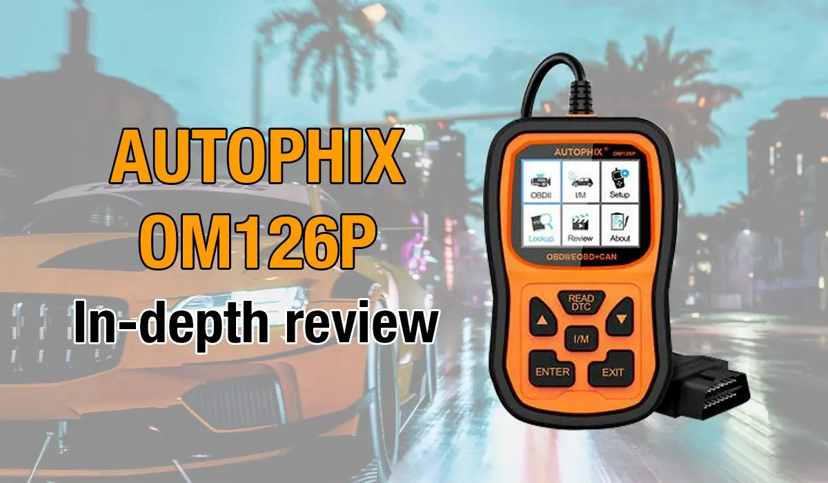 Here's where you can get an in-depth review of the Autophix OM126P