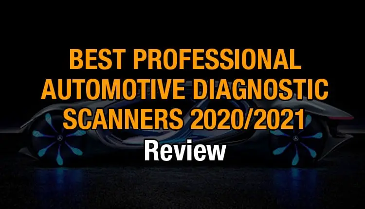 This article shows you the best professional automotive diagnostic scanners