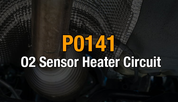 Here's where you can get a thorough understanding of the P0141 OBD2 code