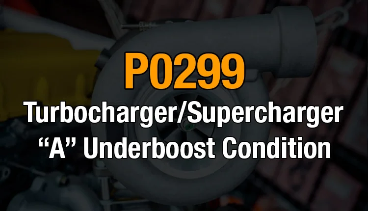 If you want to learn about the P0299 OBD2 code, this is the right place