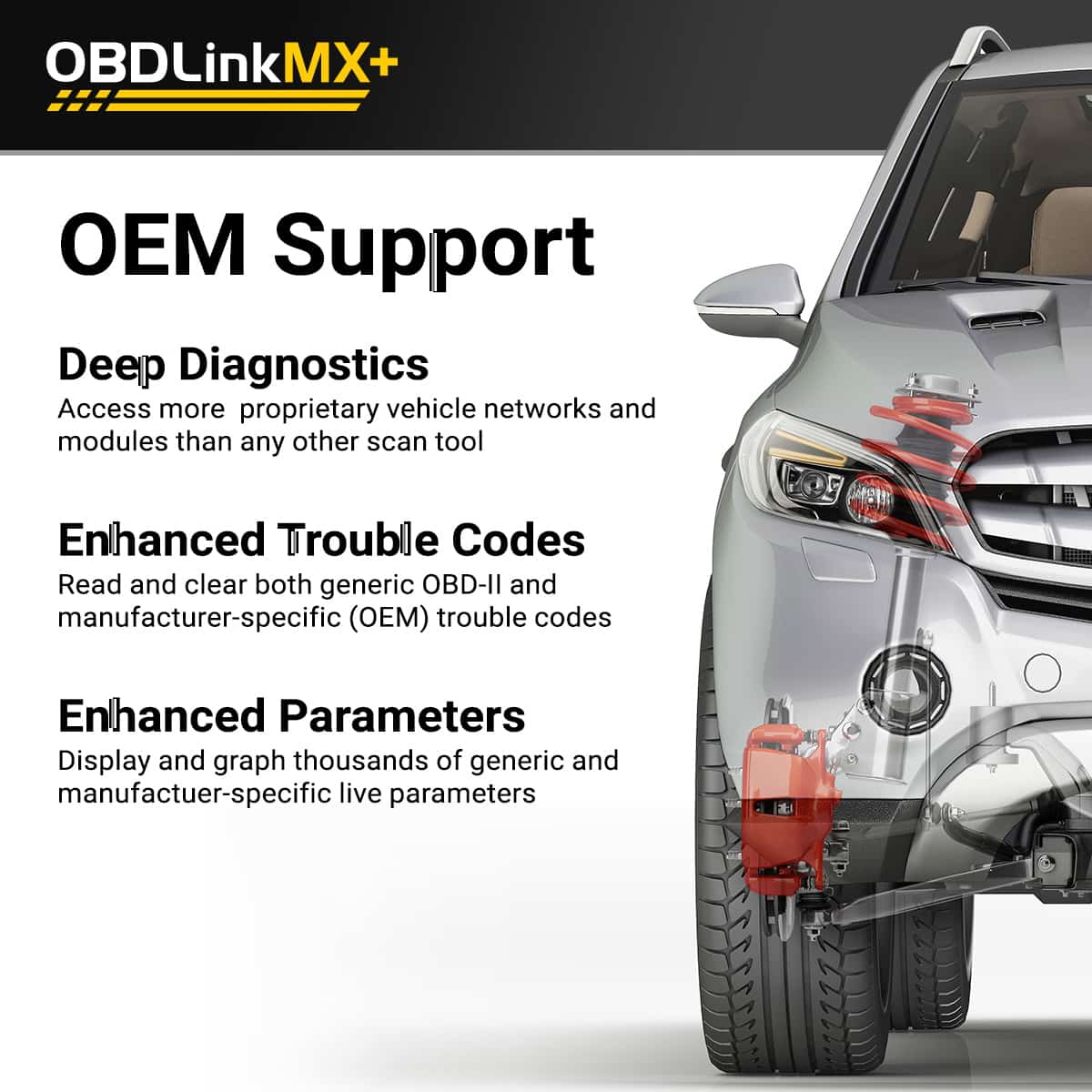Rest assured that for some specific car brands, the OBDLink MX+ supports OEM-level diagnostics