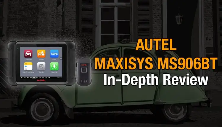 Here's where you can get an in-depth review of the Autel MaxiSys MS906BT