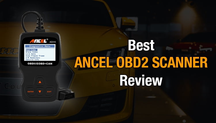 In this article, we will look at the best ANCEL scanner