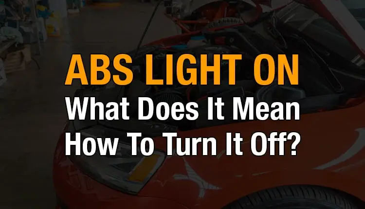 ABS light comes on