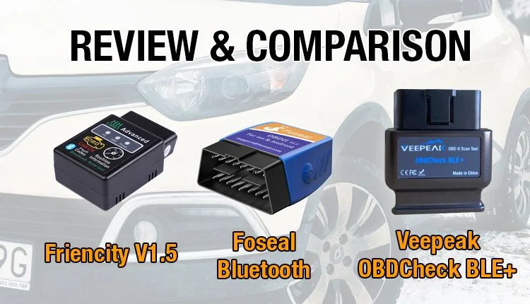 Comparing the Friencity V1.5 with Foseal Bluetooth and Veepeak OBDCheck BLE+ helps you find which best suits you