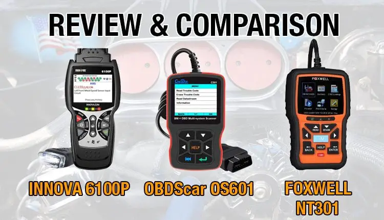 Comparing the OBDScar OS601 with INNOVA 6100P and FOXWELL NT301 helps you find which best suits you