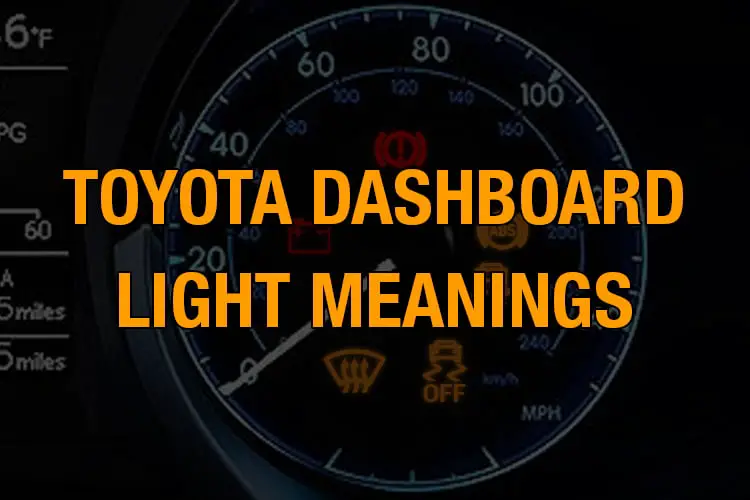 Toyota dashboard light meanings