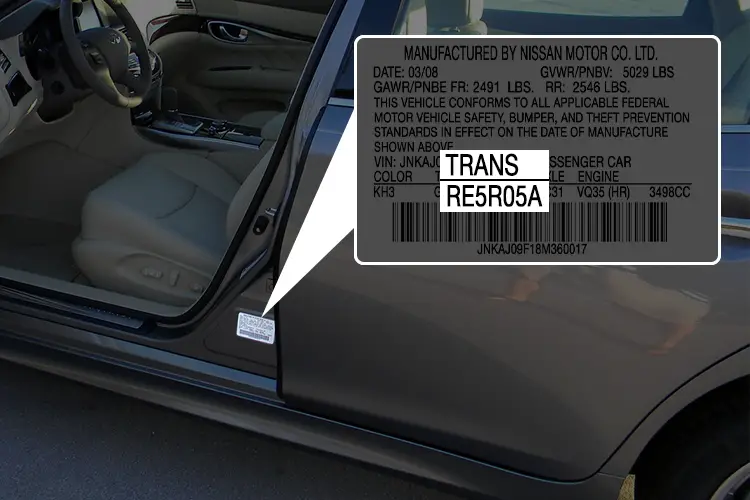 identify your transmission by placard on the drivers side door