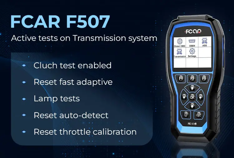 FCAR F507 active tests on transmission system